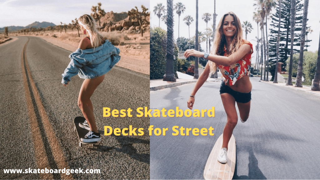 best street skate board