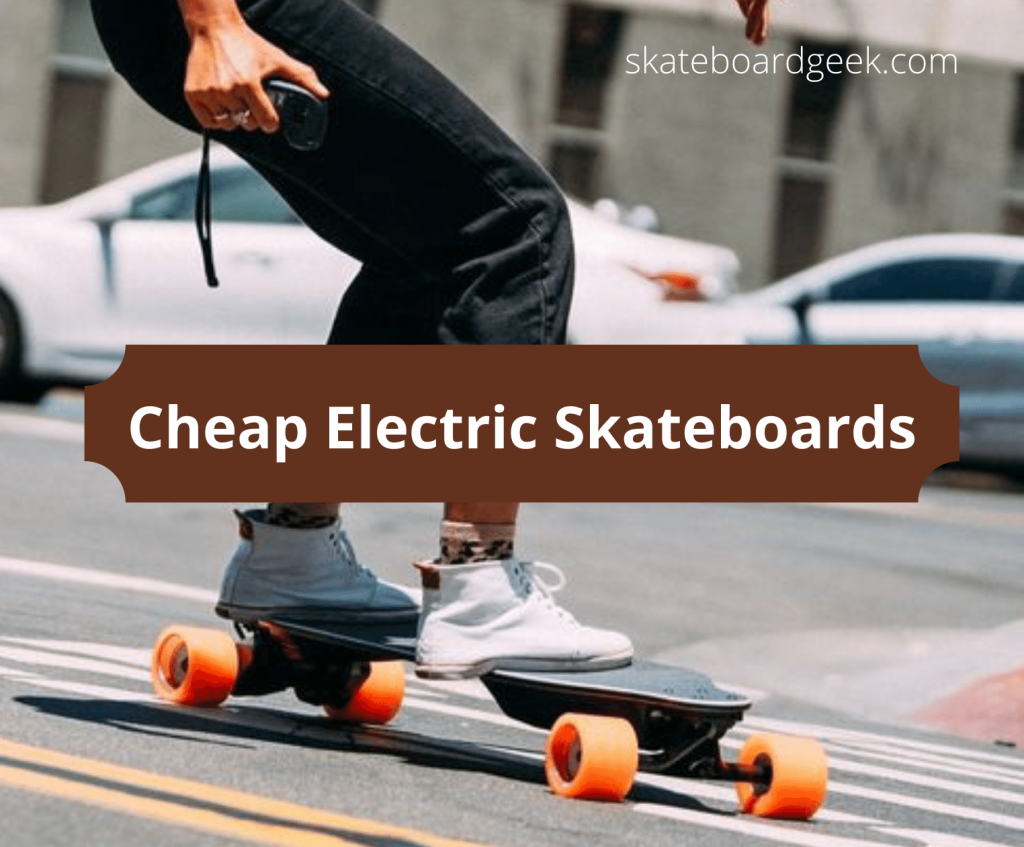 cheap electric skateboards
