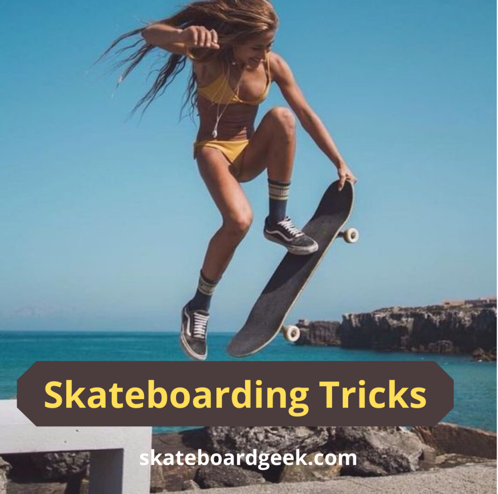 best skateboarding tricks