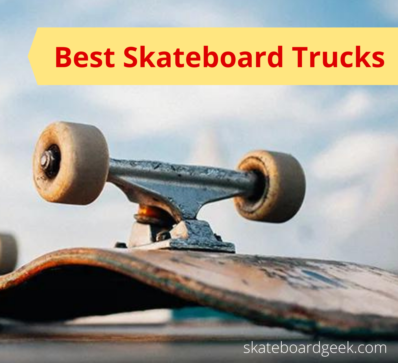 best skateboard trucks