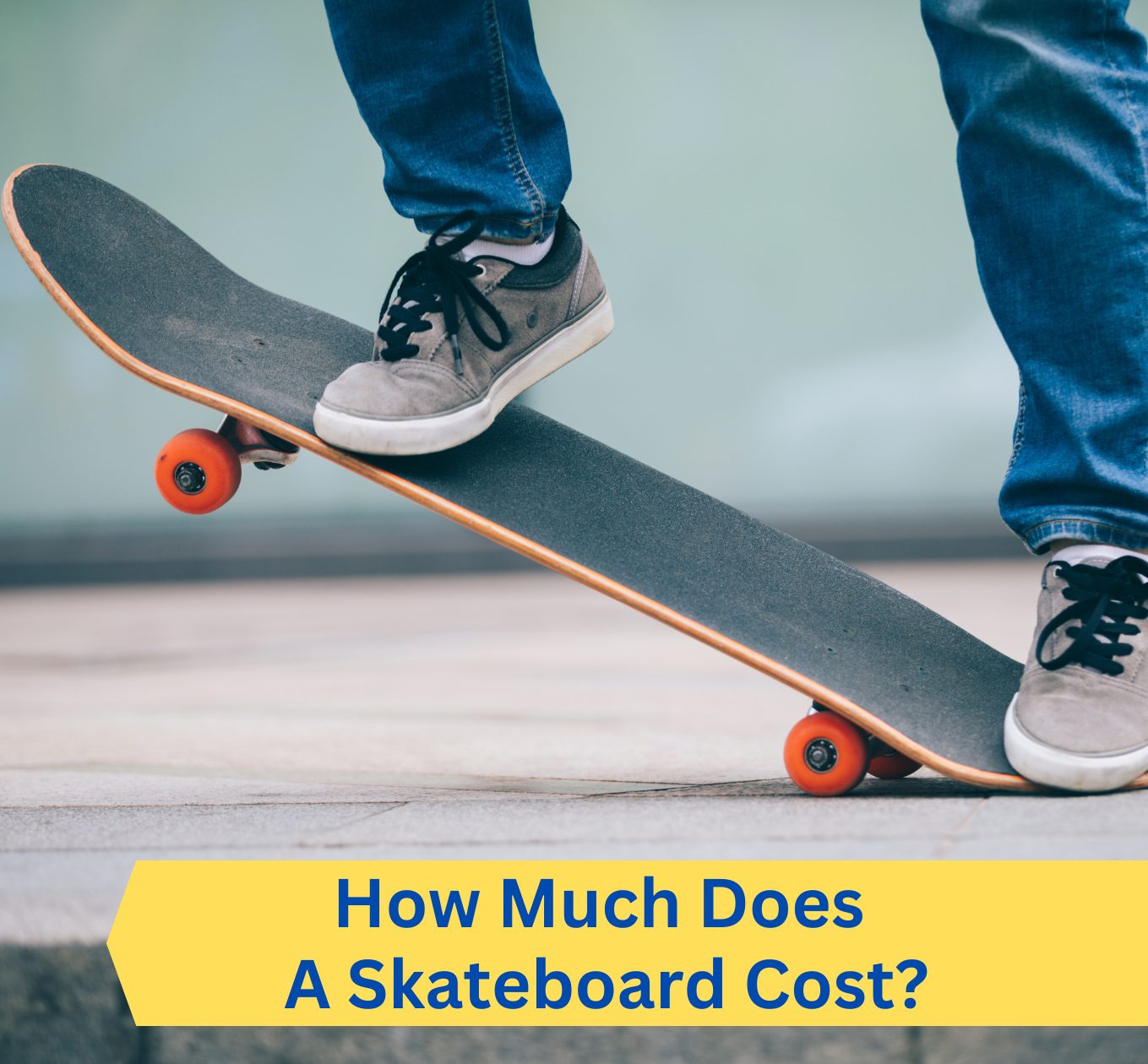 How Much Does A Skateboard Cost? [+Hidden Prices] 2024
