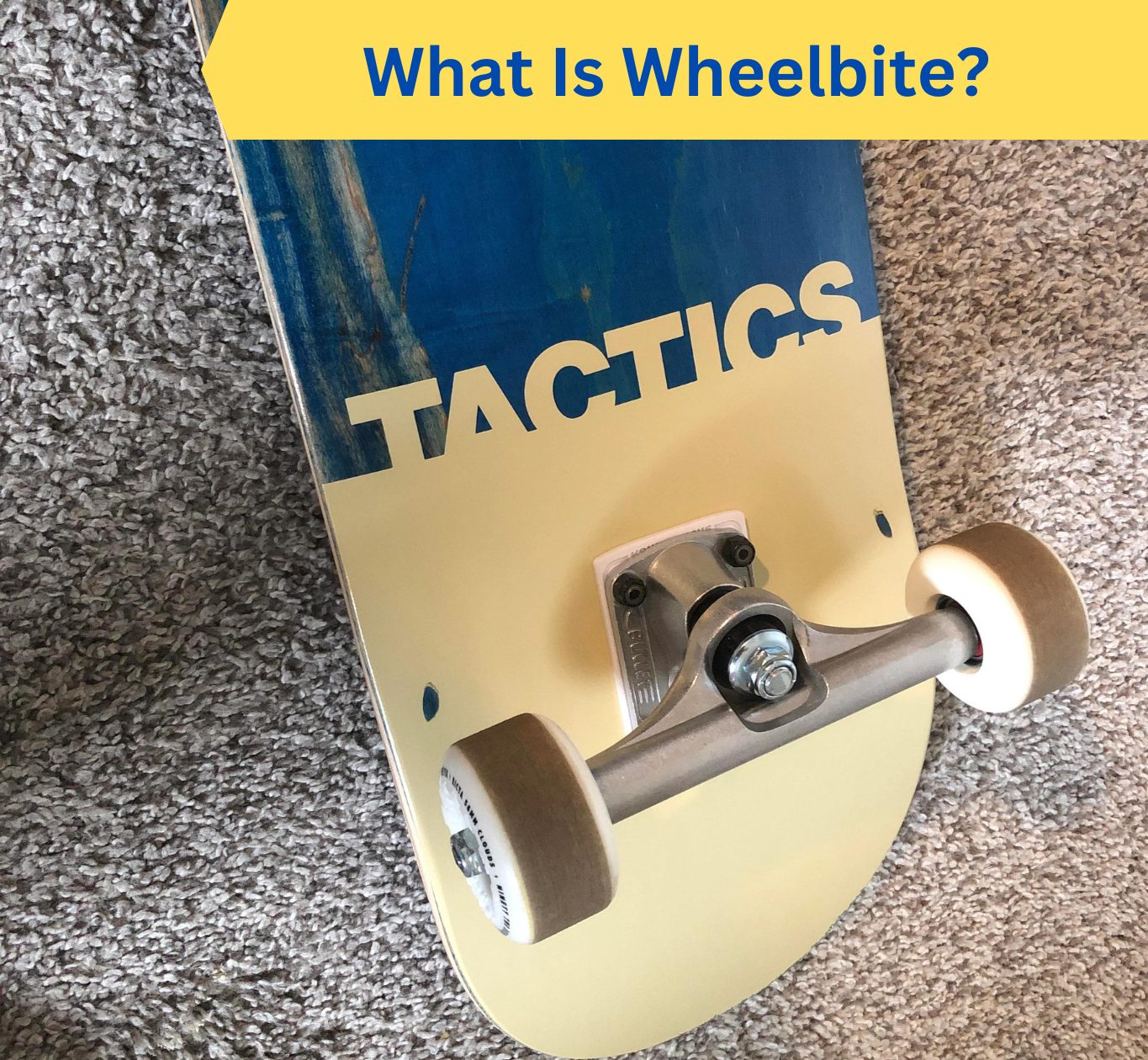 What Is Wheelbite On A Skateboard? [How To Prevent & Fix It?]