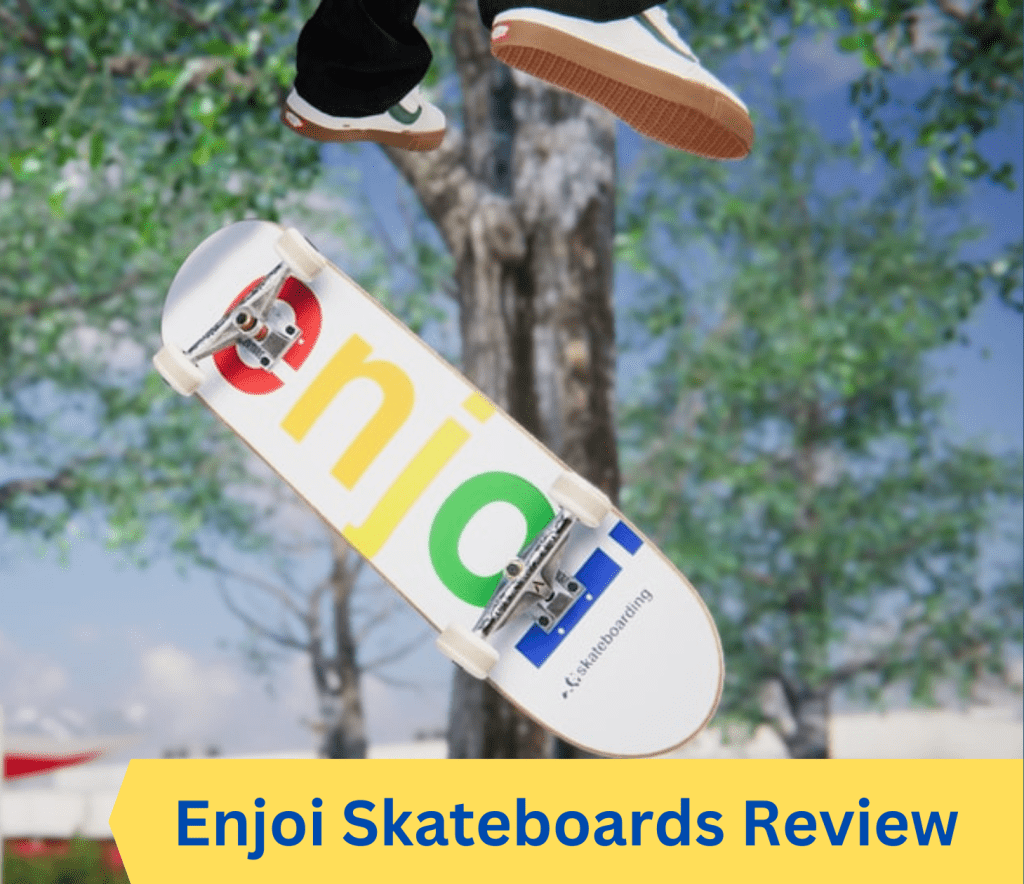 enjoi skateboard reviews