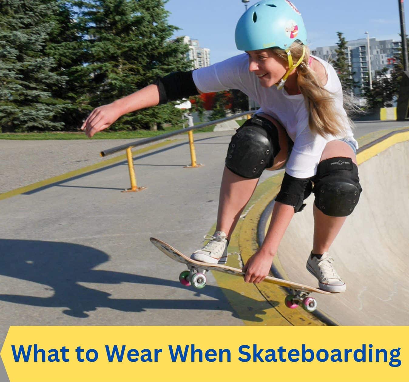 what clothes to wear when skateboarding