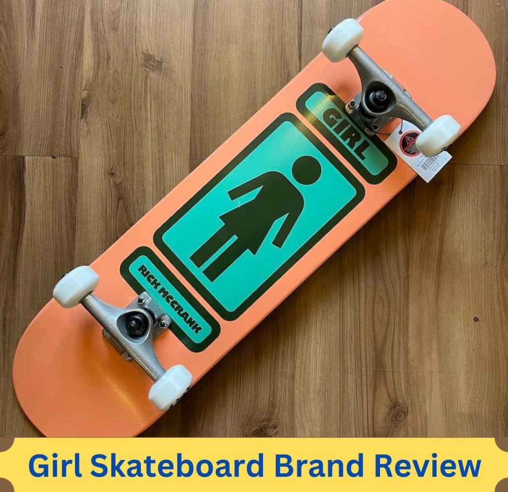 girl skateboard reviews