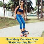 does skateboarding burn more calories than walking