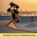 Hardest Tricks in Skateboarding - Unlock Secrets to Master Them
