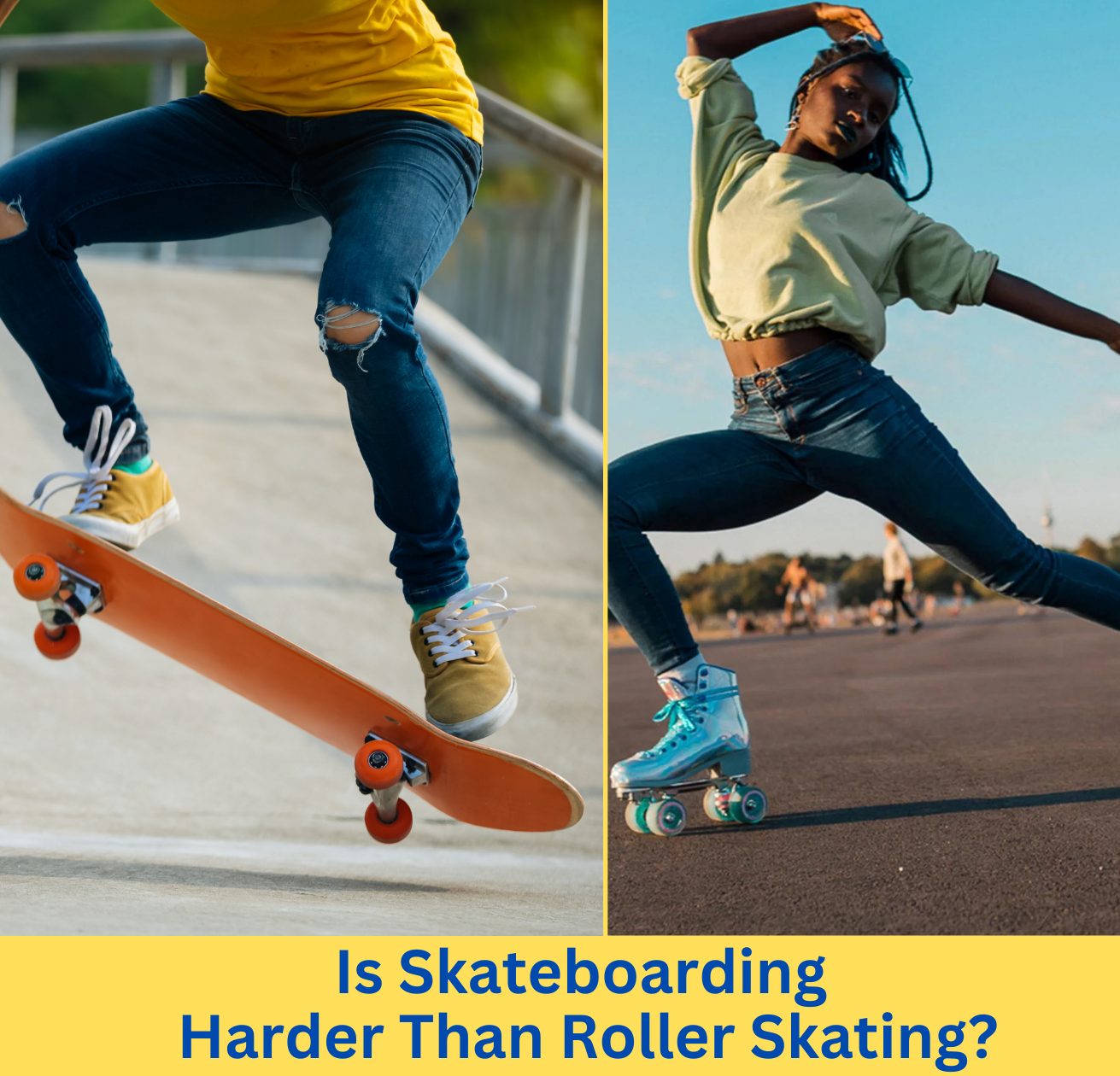 Is Skateboarding Harder Than Roller Skating? (Know the Truth)