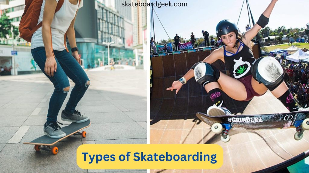 types of skateboarding