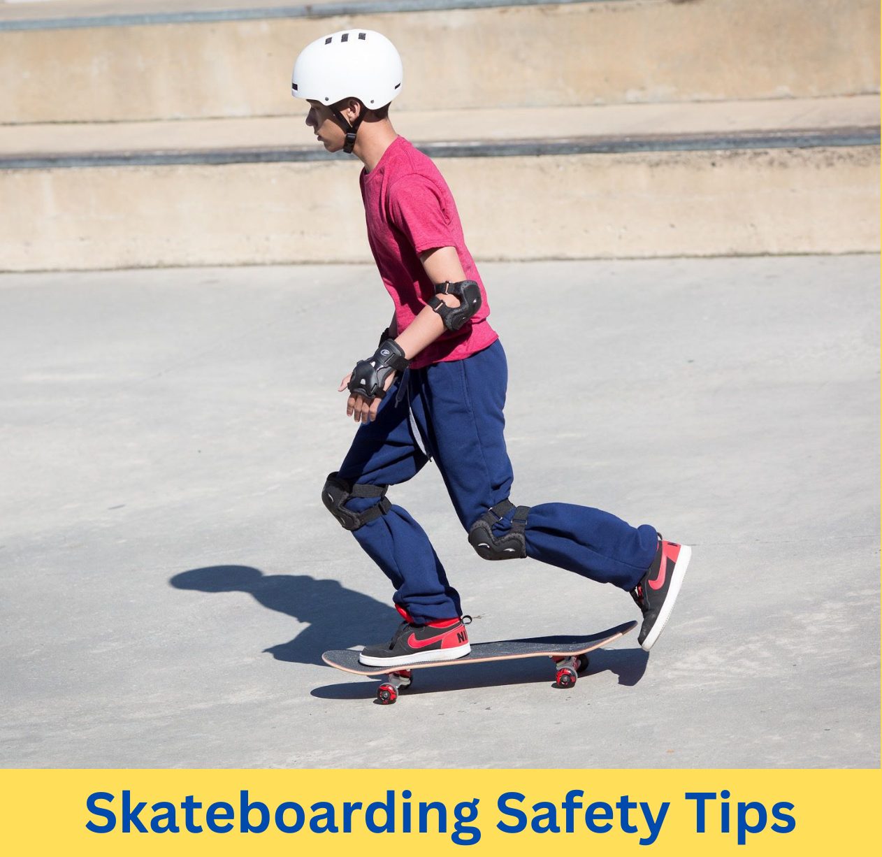 skateboarding equipment list and safety tips